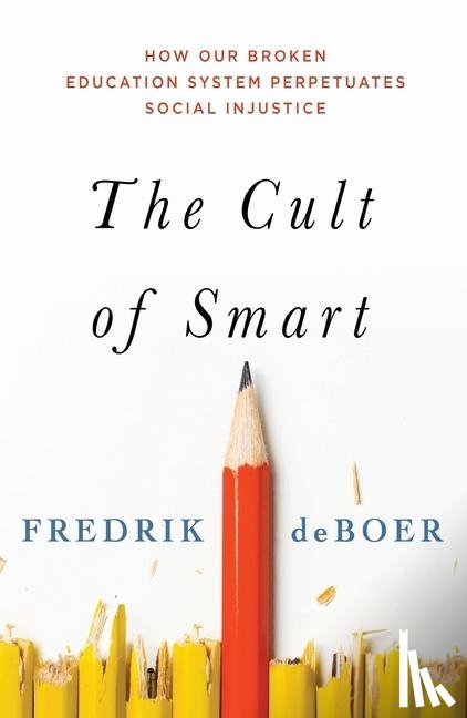 Deboer, Fredrik - Cult of Smart
