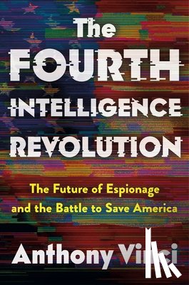 Vinci, Anthony - The Fourth Intelligence Revolution