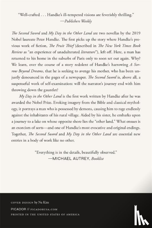 Handke, Peter - The Second Sword: A Tale from the Merry Month of May, and My Day in the Other Land: A Tale of Demons
