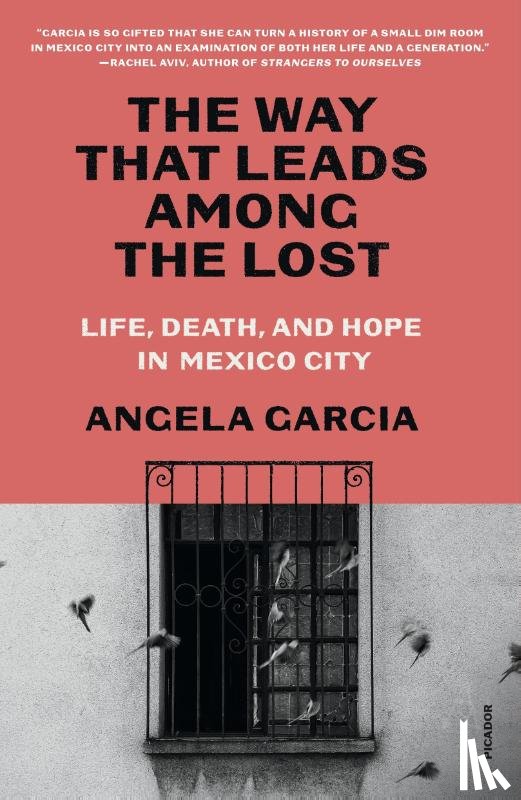 Garcia, Angela - The Way That Leads Among the Lost