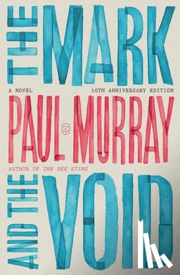 Murray, Paul - Mark and the Void