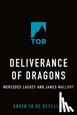 Lackey, Mercedes - Deliverance of Dragons: Book Three of the Dragon Prophecy