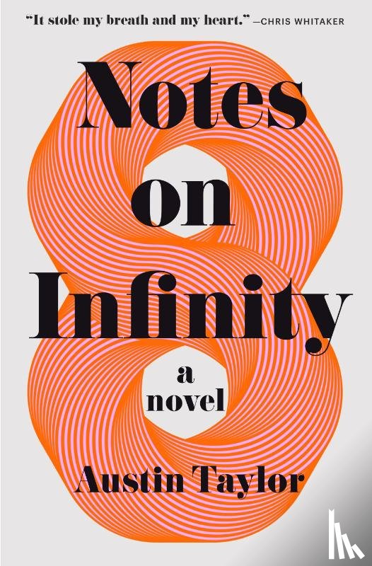 Taylor, Austin - Notes on Infinity