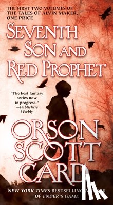 Card, Orson Scott - Seventh Son and Red Prophet