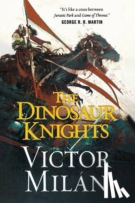 Milán, Victor - Dinosaur Knights
