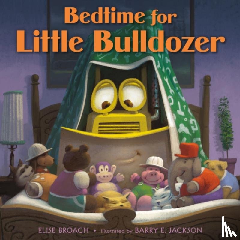 Broach, Elise - Bedtime for Little Bulldozer