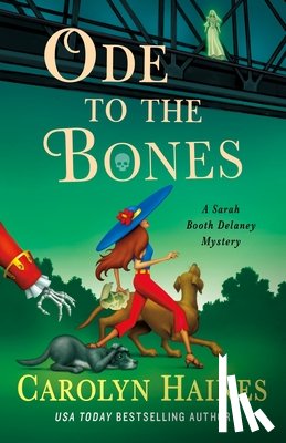 Haines, Carolyn - Ode to the Bones