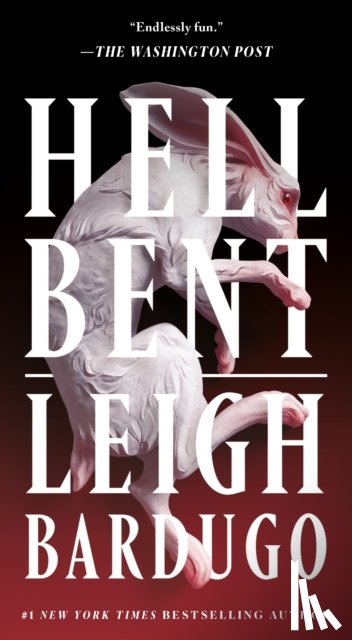 Bardugo, Leigh - Hell Bent