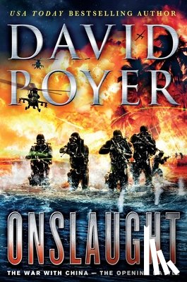 Poyer, David - Onslaught: The War with China - The Opening Battle
