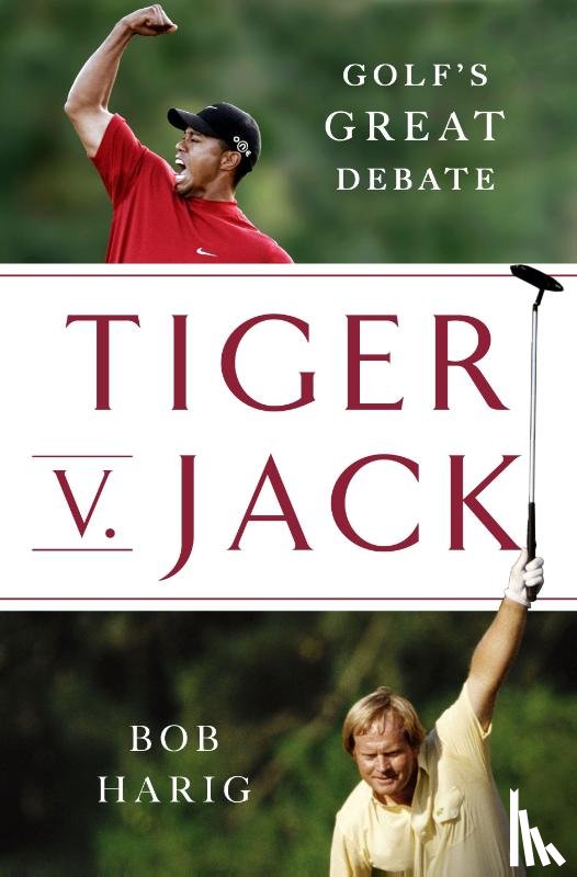Harig, Bob - Tiger v. Jack