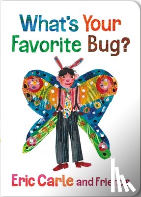 Carle, Eric - What's Your Favorite Bug?