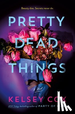 Cox, Kelsey - Pretty Dead Things