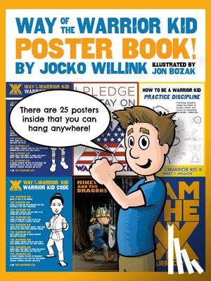 Willink, Jocko - Way of the Warrior Kid: Poster Book!