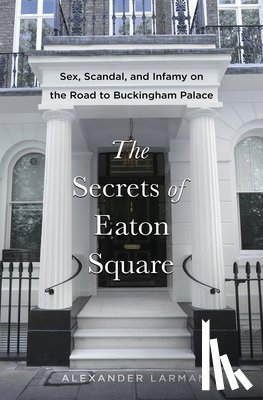 Larman, Alexander - Secrets of Eaton Square