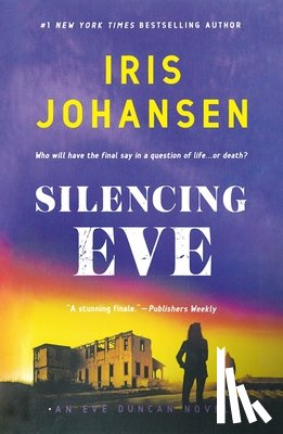Johansen, Iris - Silencing Eve