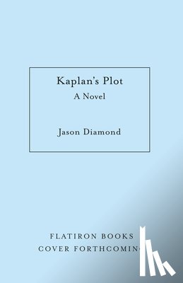 Diamond, Jason - Kaplan's Plot