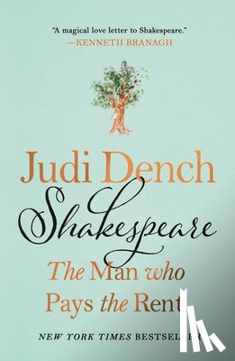 Dench, Judi - Shakespeare: The Man Who Pays the Rent