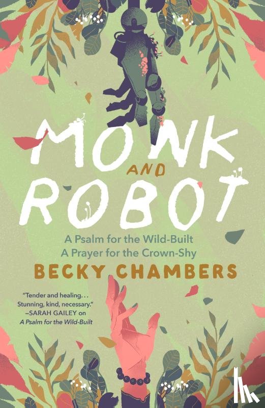 Chambers, Becky - Monk and Robot