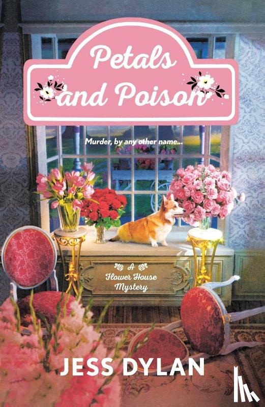 Dylan, Jess - Petals and Poison