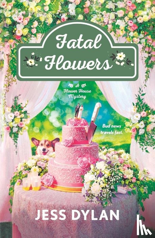 Dylan, Jess - Fatal Flowers