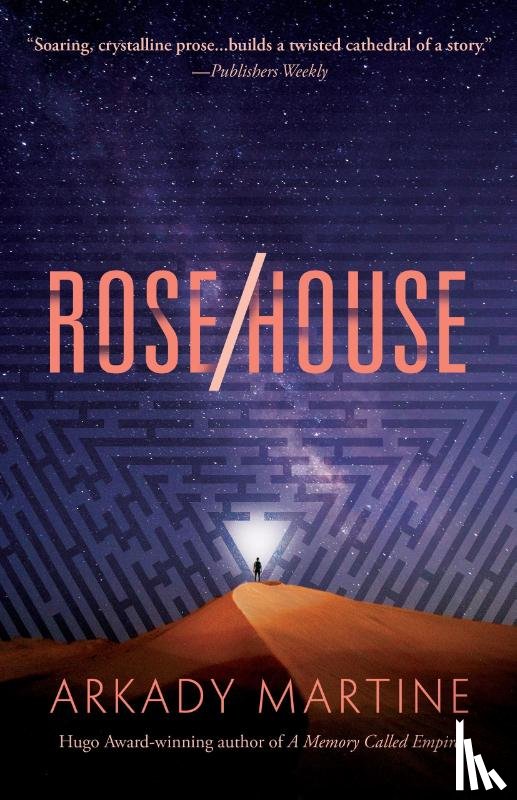Martine, Arkady - Rose/House