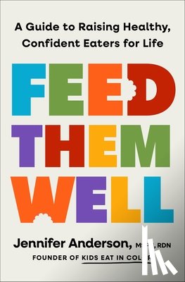 Anderson, Jennifer - Feed Them Well