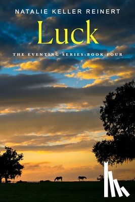 Reinert, Natalie Keller - Luck