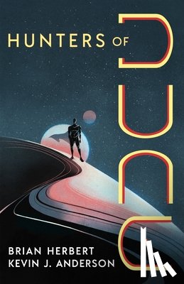 Herbert, Brian, Anderson, Kevin J. - Hunters of Dune