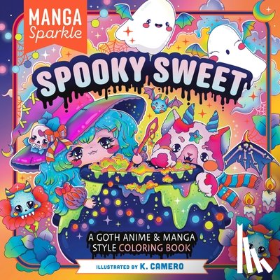 Camero, K. - Manga Sparkle: Spooky Sweet