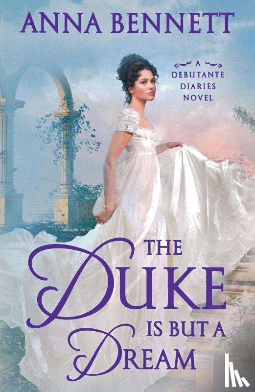 Bennett, Anna - Duke Is But a Dream