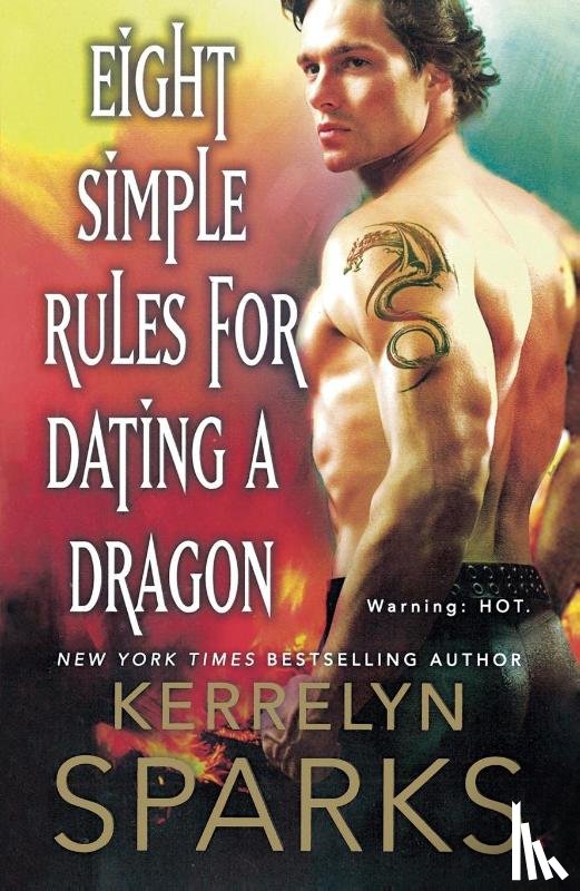 Sparks, Kerrelyn - Eight Simple Rules for Dating a Dragon