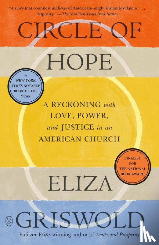 Griswold, Eliza - Circle of Hope: A Reckoning with Love, Power, and Justice in an American Church