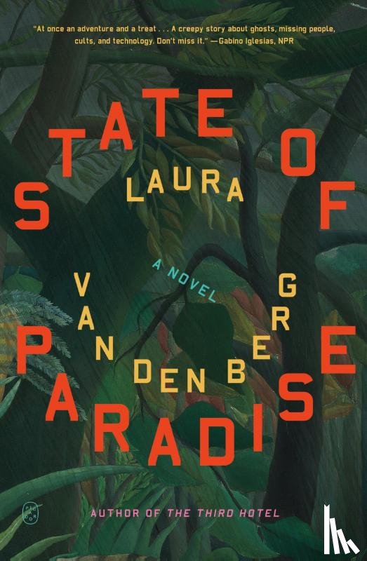 van den Berg, Laura - State of Paradise