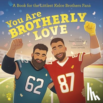 Berne, Emma Carlson - You Are Brotherly Love