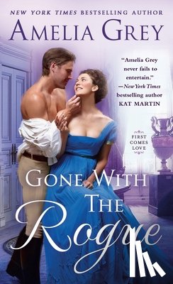 Grey, Amelia - Gone with the Rogue