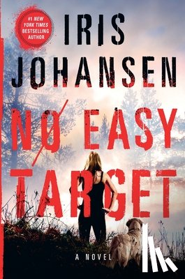 Johansen, Iris - No Easy Target