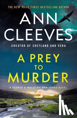 Cleeves, Ann - A Prey to Murder: A George & Molly Palmer-Jones Novel