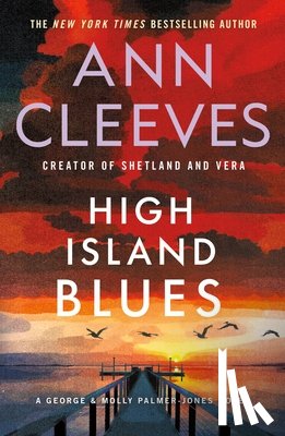 Cleeves, Ann - High Island Blues: A George & Molly Palmer-Jones Novel
