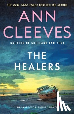 Cleeves, Ann - The Healers: An Inspector Ramsay Novel