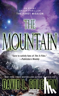 Golemon, David L. - The Mountain: An Event Group Thriller