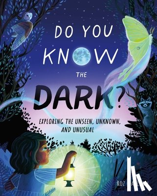 MacLean, Roz - Do You Know the Dark?