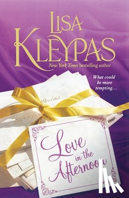 Kleypas, Lisa - Love in the Afternoon