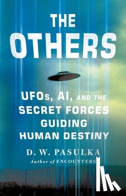 Pasulka, D. W. - The Others