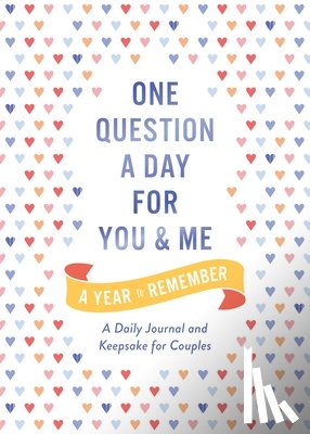 Chase, Aimee - One Question a Day for You and Me: A Year to Remember