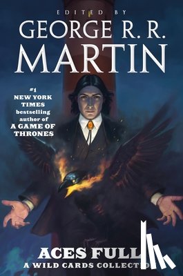 Martin, George R. R. - Aces Full: A Wild Cards Collection