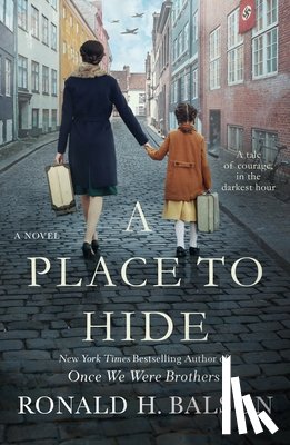 Balson, Ronald H. - A Place to Hide