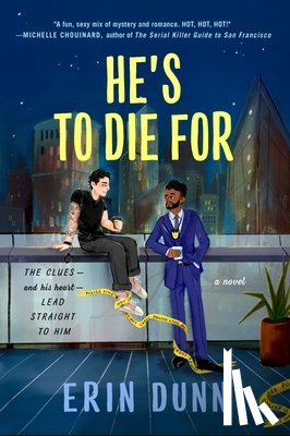 Dunn, Erin - He's to Die for