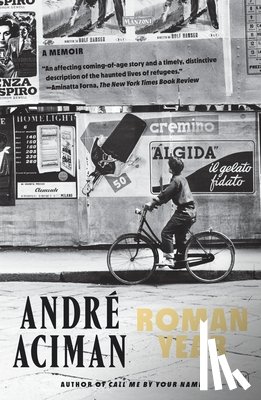Aciman, André - Roman Year: A Memoir