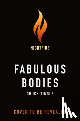 Tingle, Chuck - Fabulous Bodies