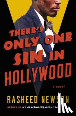 Newson, Rasheed - There's Only One Sin in Hollywood